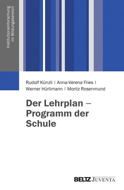 Der Lehrplan - Programm der Schule (Paperback)