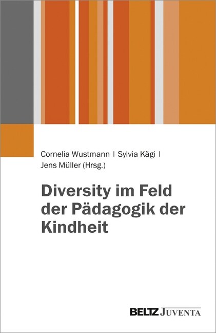 Diversity im Feld der Padagogik der Kindheit (Paperback)