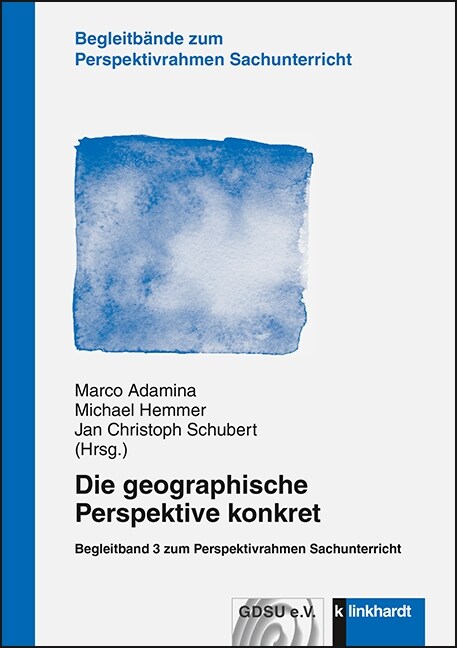 Die geographische Perspektive konkret (Paperback)