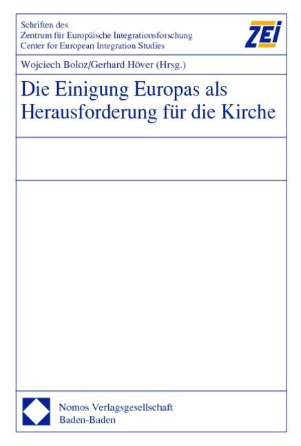 Die Einigung Europas als Herausforderung fur die Kirche (Hardcover)