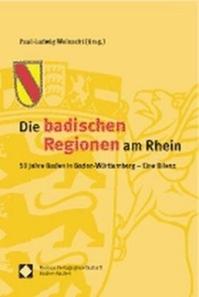 Die badischen Regionen am Rhein (Paperback)