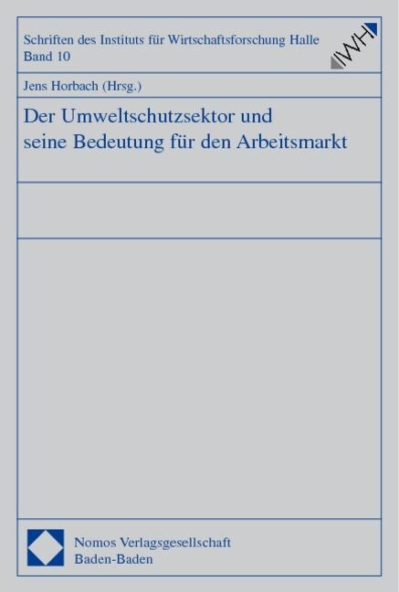 Der Umweltschutzsektor und seine Bedeutung fur den Arbeitsmarkt (Paperback)