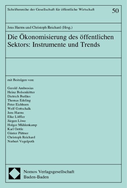 Die Okonomisierung des offentlichen Sektors: Instrumente und Trends (Paperback)