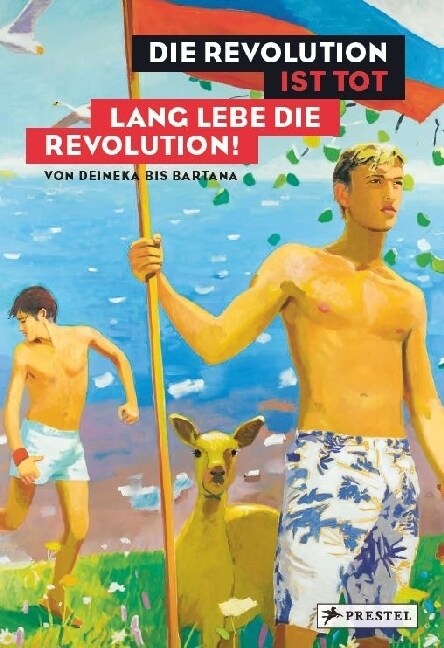 Die Revolution ist tot - lang lebe die Revolution! (Hardcover)