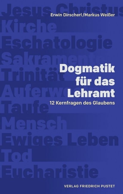 Dogmatik fur das Lehramt (Paperback)