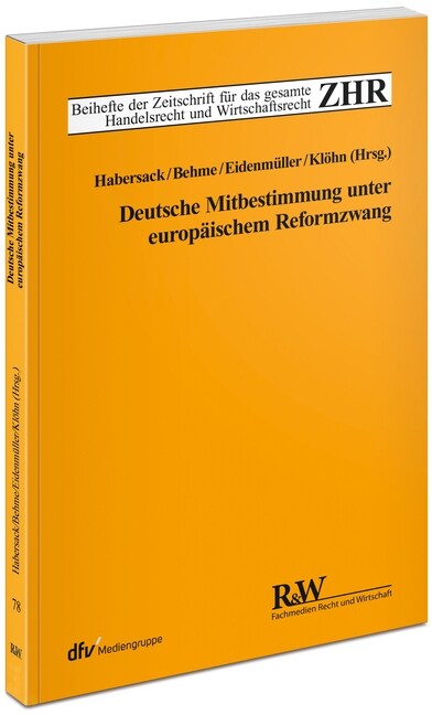 Deutsche Mitbestimmung unter europaischem Reformzwang (Paperback)