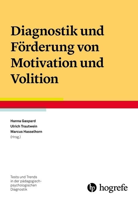 Diagnostik und Forderung von Motivation und Volition (Paperback)