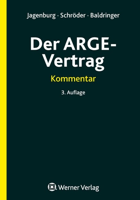 Der ARGE-Vertrag, Kommentar (Hardcover)