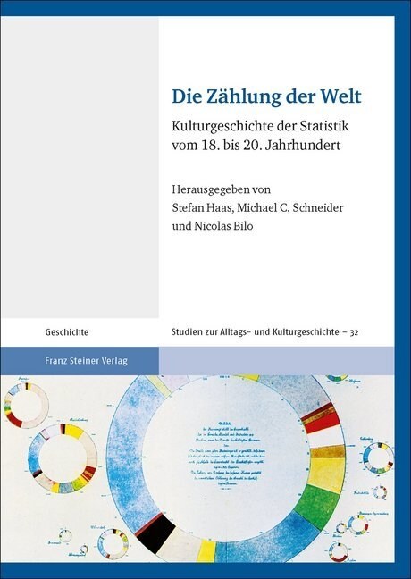 Die Zahlung Der Welt: Kulturgeschichte Der Statistik Vom 18. Bis 20. Jahrhundert (Hardcover)