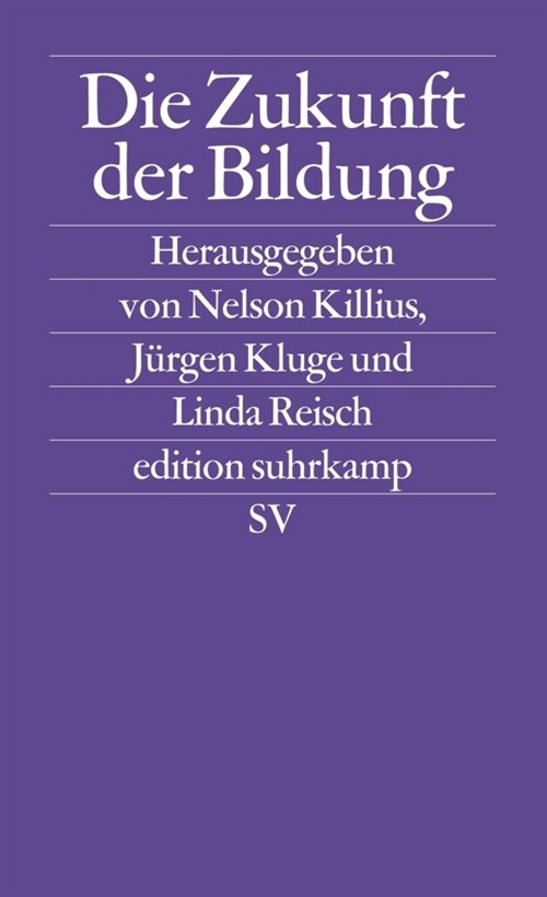 Die Zukunft der Bildung (Paperback)