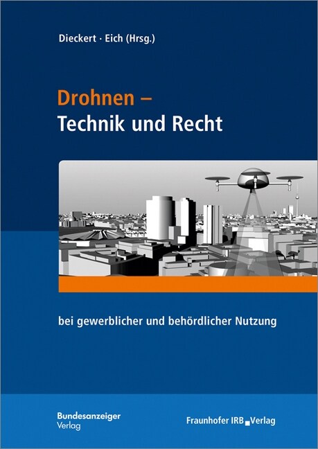 Drohnen - Technik und Recht (Hardcover)