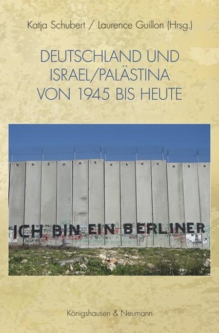 Deutschland und Israel/Palastina von 1945 bis heute (Paperback)