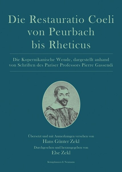 Die Restauratio Coeli von Peurbach bis Rheticus (Paperback)