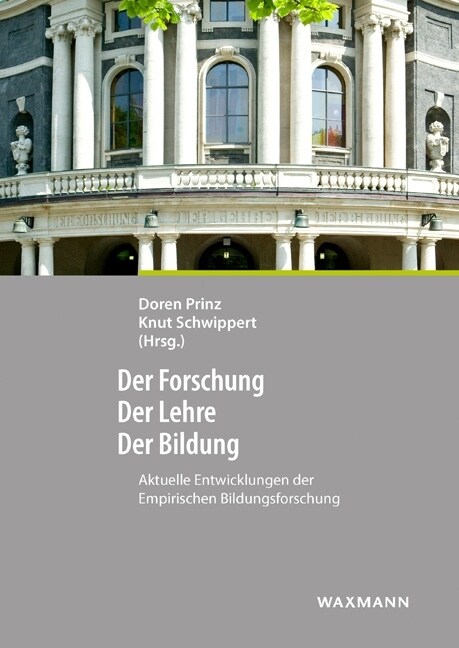 Der Forschung - Der Lehre - Der Bildung (Paperback)