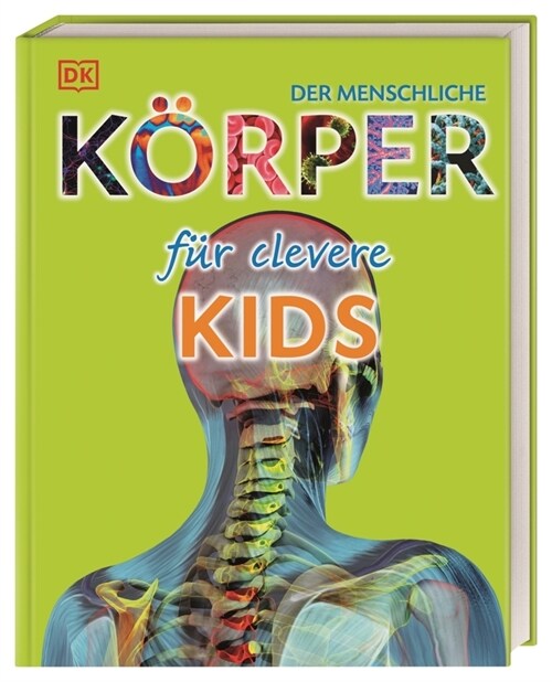 Der menschliche Korper fur clevere Kids (Hardcover)