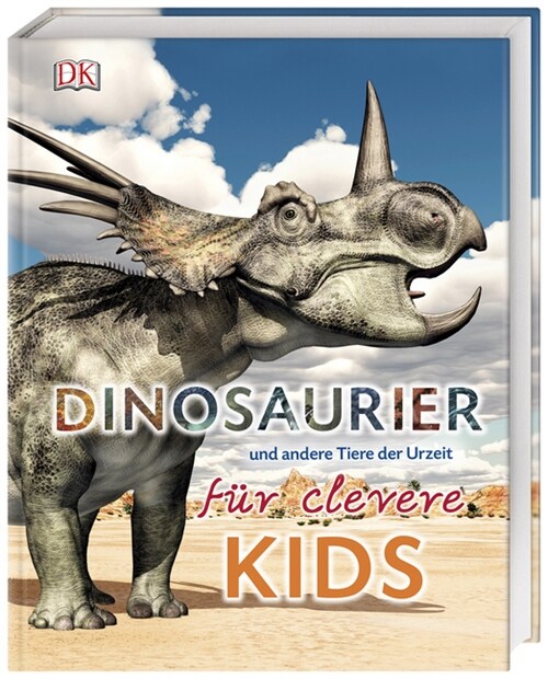 Dinosaurier und andere Tiere der Urzeit fur clevere Kids (Hardcover)