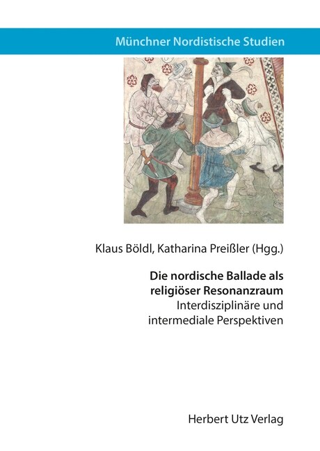 Die nordische Ballade als religioser Resonanzraum (Paperback)