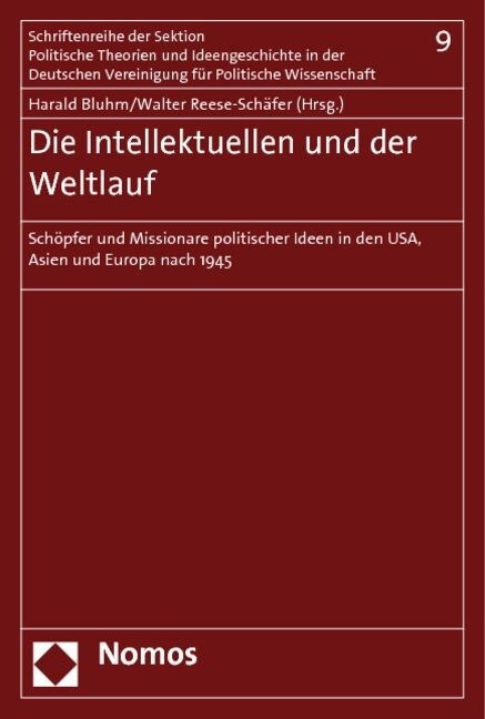 Die Intellektuellen und der Weltlauf (Paperback)