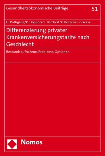 Differenzierung privater Krankenversicherungstarife nach Geschlecht (Paperback)