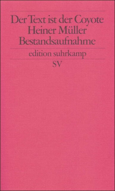 Der Text ist der Coyote (Paperback)