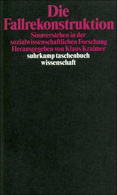 Die Fallrekonstruktion (Paperback)