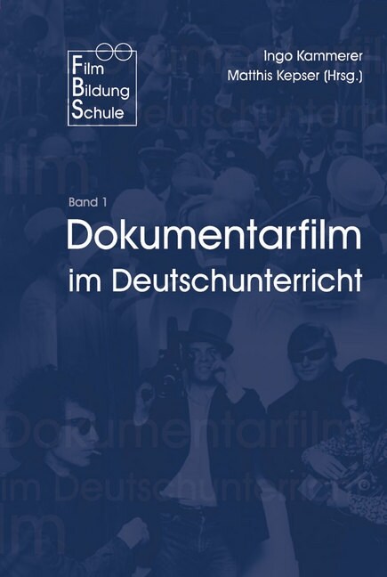 Dokumentarfilm im Deutschunterricht (Paperback)