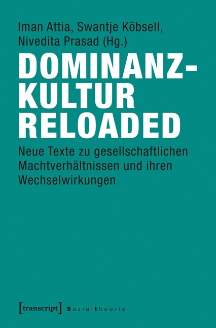 Dominanzkultur reloaded (Paperback)