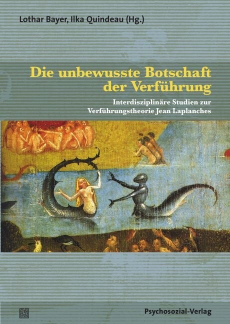 Die unbewusste Botschaft der Verfuhrung (Paperback)