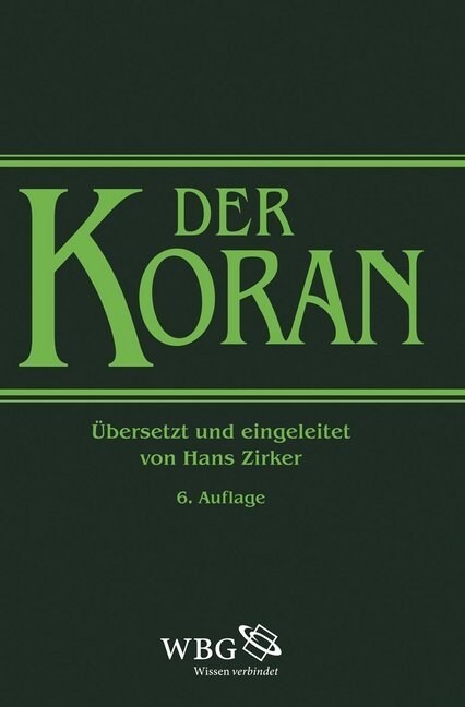 Der Koran, Ubersetzung Zirker (Hardcover)