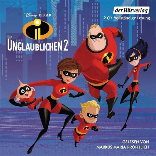 Die Unglaublichen 2, 2 Audio-CDs (CD-Audio)