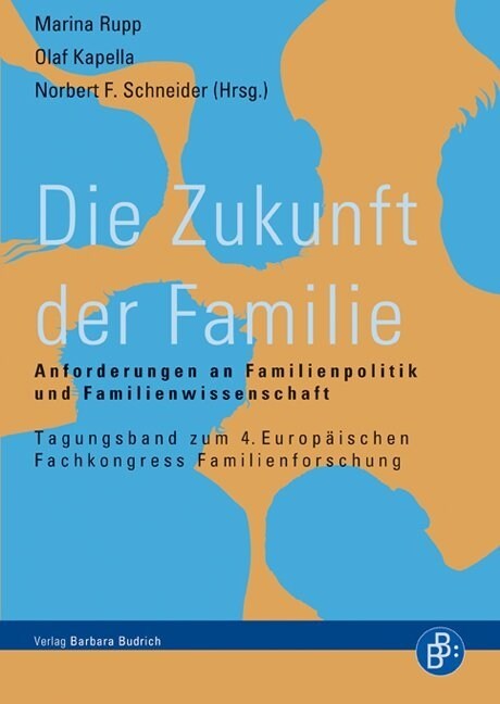 Die Zukunft der Familie (Hardcover)