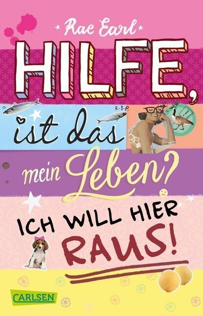 Hilfe, ist das mein Leben？ - Ich will hier raus! (Paperback)