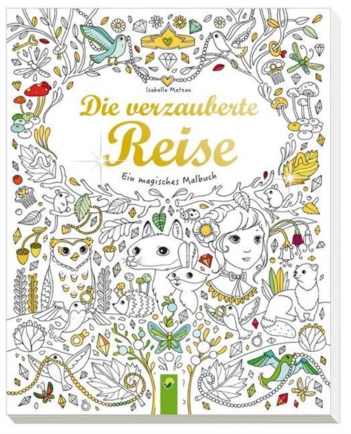 Die verzauberte Reise (Paperback)