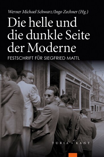 Die helle und die dunkle Seite der Moderne (Paperback)