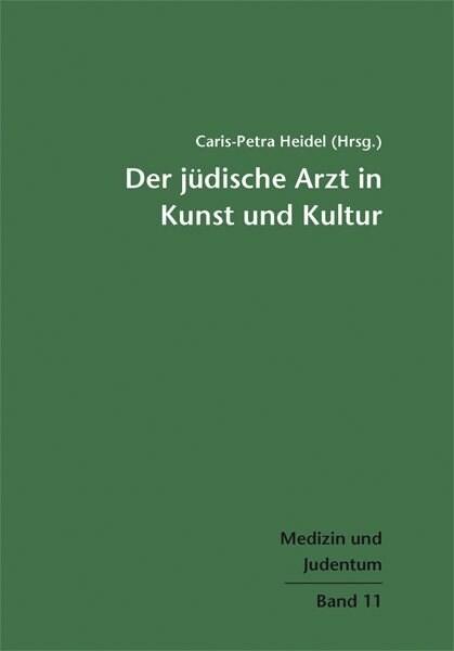 Der judische Arzt in Kunst und Kultur (Paperback)