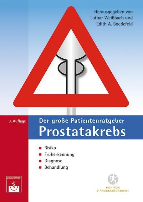 Der große Patientenratgeber Prostatakrebs (Paperback)