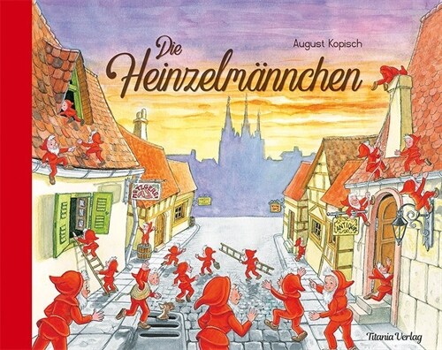 Die Heinzelmannchen (Hardcover)