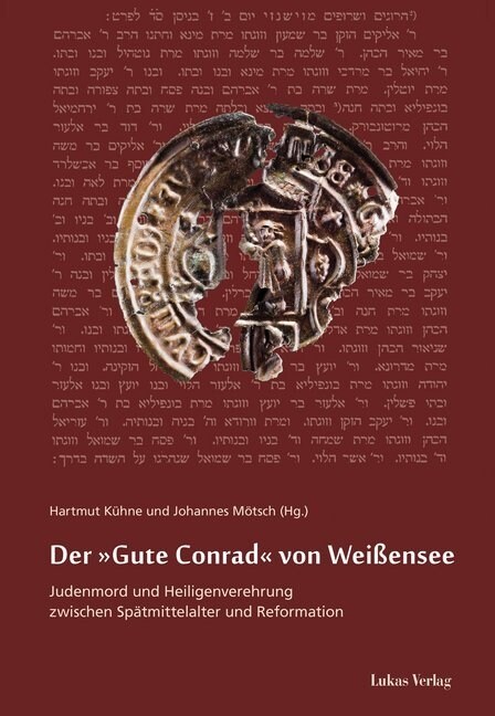 Der Gute Conrad von Weißensee (Paperback)