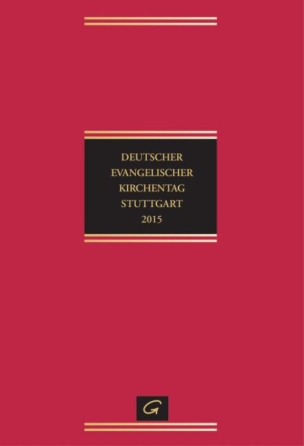 Deutscher Evangelischer Kirchentag Stuttgart 2015, m. CD-ROM (Hardcover)