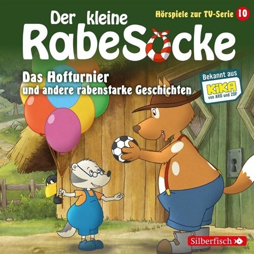 Der kleine Rabe Socke - Das Hofturnier und andere rabenstarke Geschichten, 1 Audio-CD (CD-Audio)