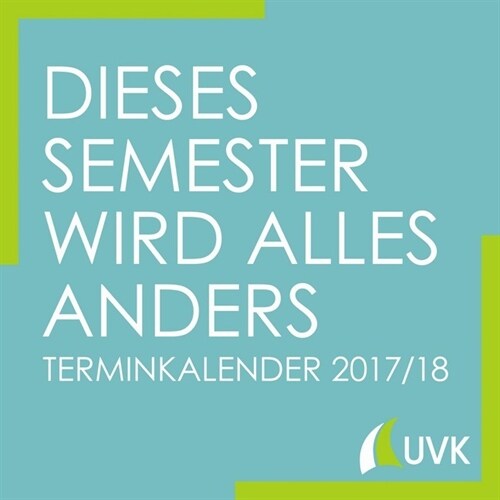 Dieses Semester wird alles anders 2017/18 (Paperback)