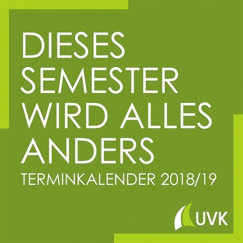 Dieses Semester wird alles anders 2018/19 (Calendar)