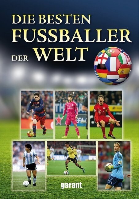 Die besten Fußballer der Welt (Hardcover)