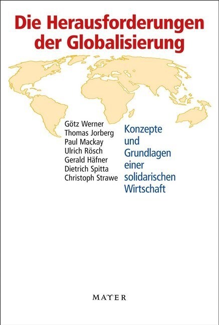Die Herausforderungen der Globalisierung (Paperback)