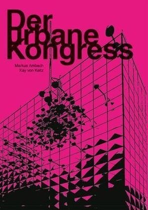 Der urbane Kongress (Hardcover)