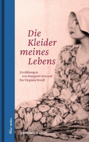 Die Kleider meines Lebens (Hardcover)