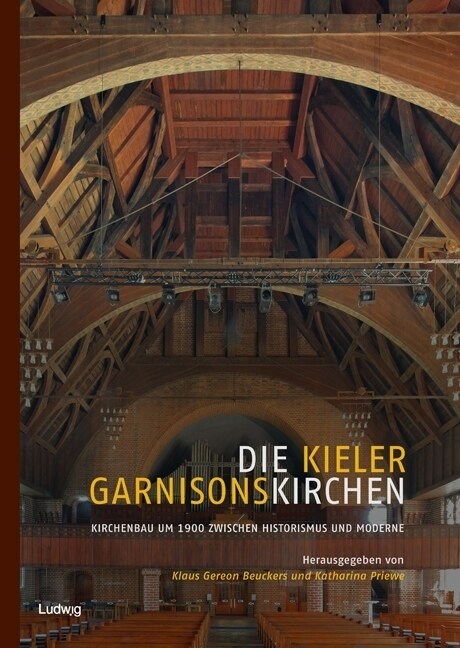 Die Kieler Garnisonskirchen (Paperback)