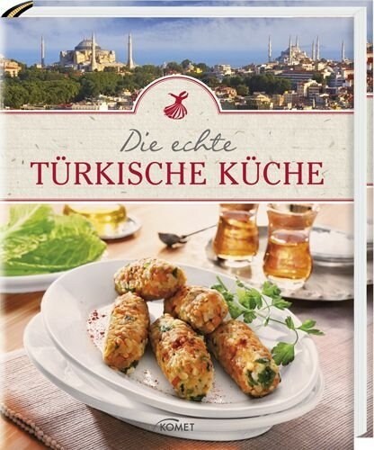 Die echte turkische Kuche (Hardcover)