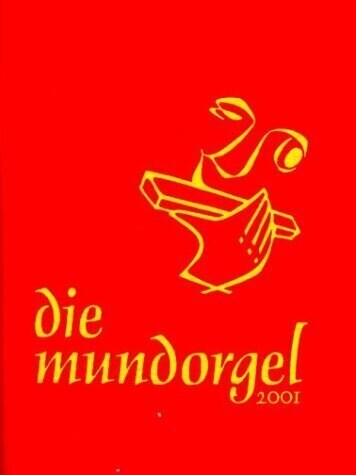 Die Mundorgel 2001, Textheft (Pamphlet)