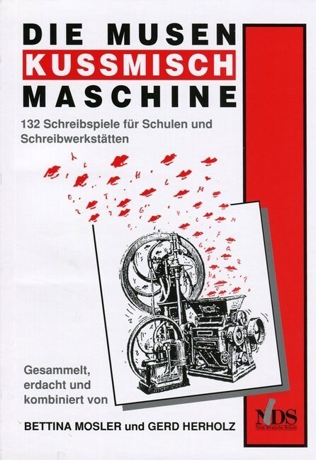 Die Musenkussmischmaschine (Paperback)